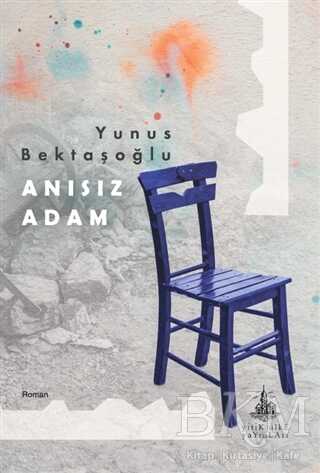 Anısız Adam - Yitik Ülke Yayınları