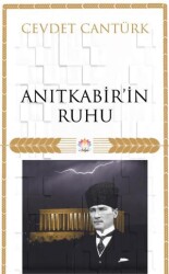 Anıt Kabir’in Ruhu - Nilüfer Yayınları