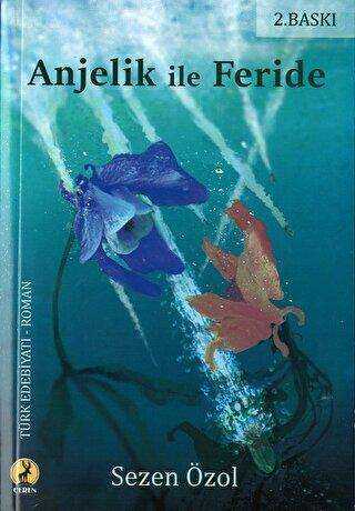 Anjelik ile Feride - Ceren Yayıncılık