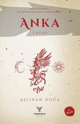 Anka 3. Kitap - Theseus Yayınevi