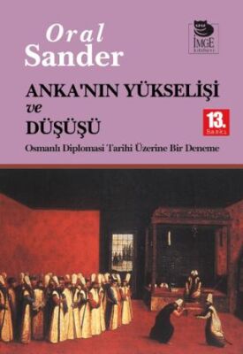 Anka`nın Yükselişi ve Düşüşü kapağı