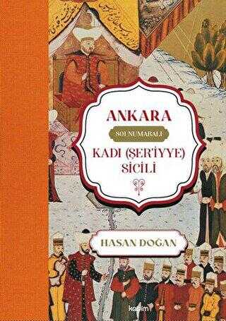 Ankara 801 Numaralı Kadı Şer`iyye Sicili