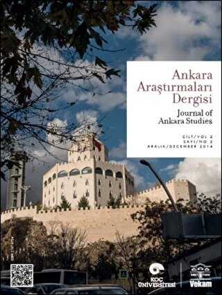 Ankara Araştırmaları Dergisi Cilt: 2 Sayı: 2 - Journal of Ankara Studies