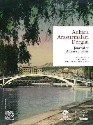 Ankara Araştırmaları Dergisi Cilt: 3 Sayı: 1 - Journal of Ankara Studie