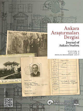 Ankara Araştırmaları Dergisi Cilt: 5 Sayı: 2 - Journal of Ankara Studies
