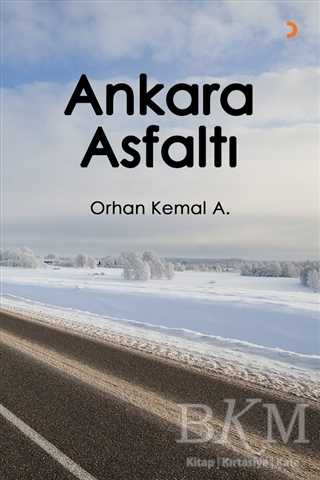 Ankara Asfaltı - Cinius Yayınları