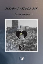 Ankara Ayazında Aşk - Ateş Yayınları