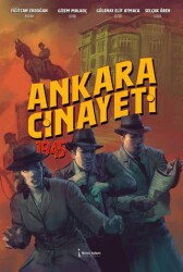 Ankara Cinayeti 1945 - İkinci Adam Yayınları