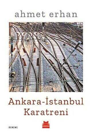 Ankara - İstanbul Karatreni