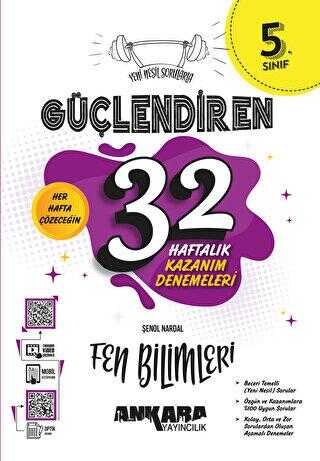 Ankara Yayıncılık 5. Sınıf Güçlendiren 32 Haftalık Fen Bilimleri Kazanım Denemeleri