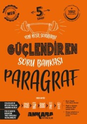 5. Sınıf Güçlendiren Paragraf Soru Bankası - Ankara Yayıncılık