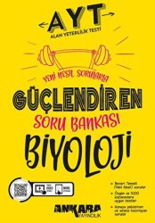 AYT Biyoloji Güçlendiren Soru Bankası - Ankara Yayıncılık