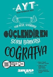 AYT Coğrafya Güçlendiren Soru Bankası - Ankara Yayıncılık