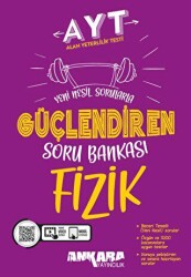 AYT Fizik Güçlendiren Soru Bankası - Ankara Yayıncılık