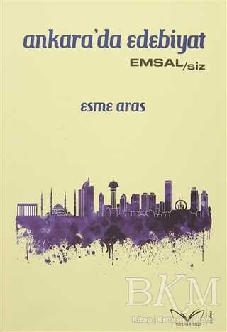 Ankara`da Edebiyat - Medakitap Yayınları