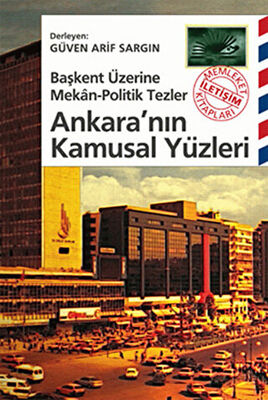 Ankara’nın Kamusal Yüzleri