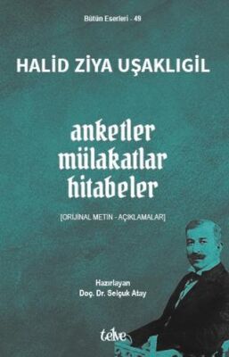 Anketler - Mülakatlar - Hitabeler - 1