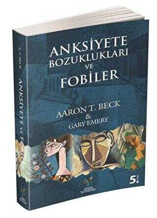 Anksiyete Bozuklukları ve Fobiler - Litera Yayıncılık