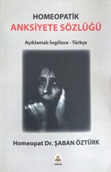 Anksiyete Sözlüğü - Homeopatik - Kekeme Yayınları