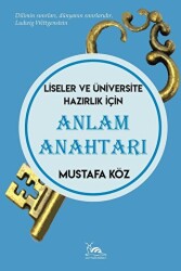 Anlam Anahtarı - Liseler Ve Üniversite Hazırlık İçin - Sarmal Kitabevi