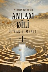Anlam Dili - Lisan-ı Meal - İkinci Adam Yayınları
