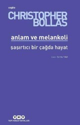 Anlam ve Melankoli - Yapı Kredi Yayınları