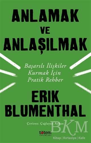 Anlamak ve Anlaşılmak - Totem Yayıncılık