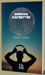 Anlamını Kaybettin - 40 Kitap