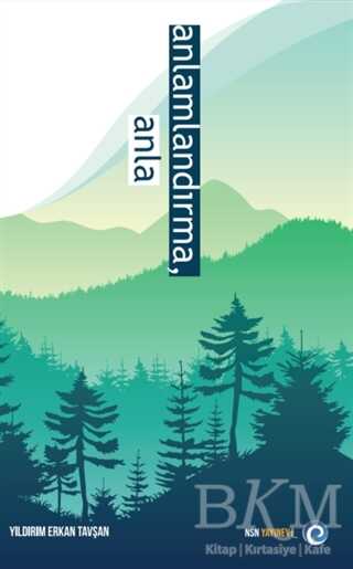 Anlamlandırma, Anla - NSN Yayınevi