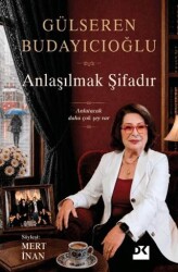 Anlaşılmak Şifadır - Doğan Kitap
