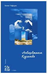 Anlaşılmanın Kıyısında - 40 Kitap