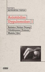Anlatıbilim Uygulamaları 1 - Çizgi Kitabevi Yayınları