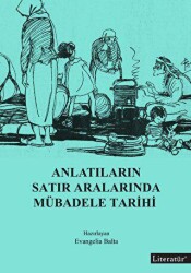 Anlatıların Satır Aralarında Mübadele Tarihi - Literatür Yayıncılık