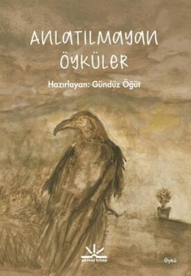 Anlatılmayan Öyküler - 1