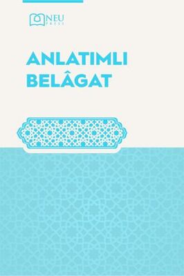 Anlatımlı Belagat - 1