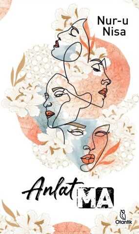 Anlatma - Otantik Kitap