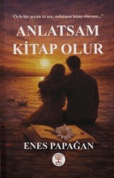 Anlatsam Kitap Olur - Yazar Ağacı Yayınevi