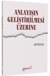Anlayışın Geliştirilmesi Üzerine - Kelebek Kültür Kitaplığı