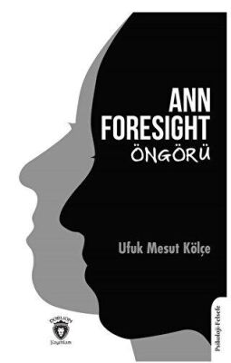 Ann Foresight - Öngörü - 1