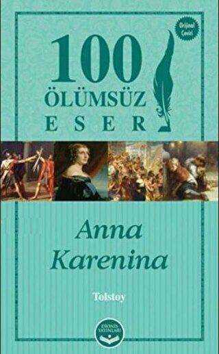 Anna Karenina -100 Ölümsüz Eser - Dionis Yayınları