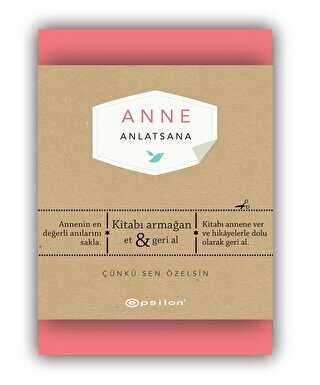 Anne Anlatsana - Epsilon Yayınevi