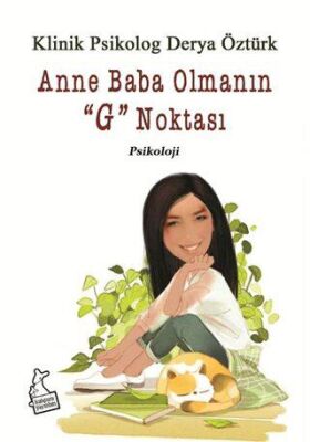 Anne Baba Olmanın G Noktası - 1