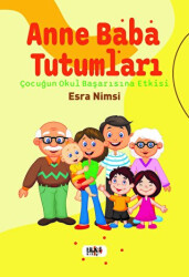 Anne Baba Tutumları - Tilki Kitap