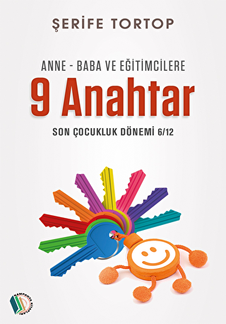 Anne - Baba ve Eğitimcilere 9 Anahtar - Kampanya Kitapları - Erkam
