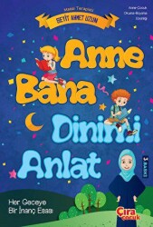Anne Bana Dinimi Anlat - Çıra Çocuk Yayınları