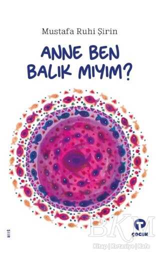 Anne Ben Balık Mıyım? - Turkuvaz Çocuk