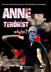 Anne Ben Terörist miyim? - Pergole Yayınları
