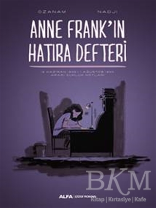 Anne Frank`in Hatıra Defteri - Alfa Yayınları