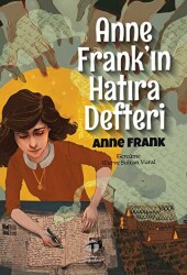 Anne Frank`ın Hatıra Defteri - Tema Yayınları