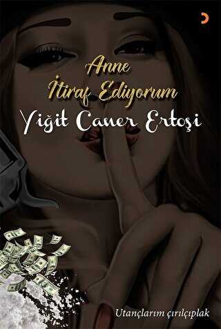 Anne İtiraf Ediyorum - 1